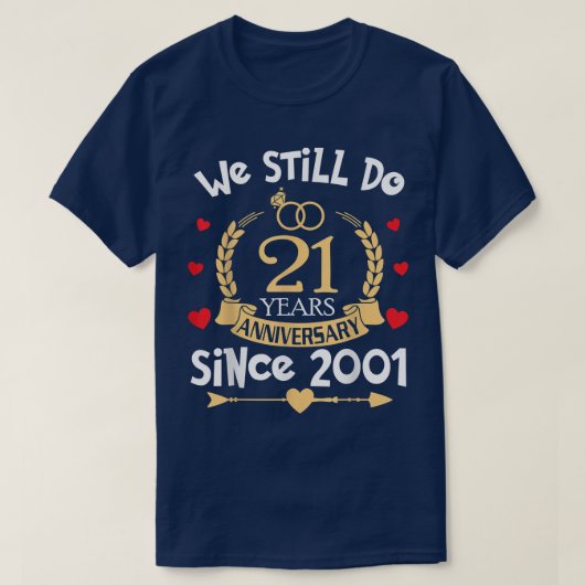 21周年結婚以来21年も続いている Tシャツ (デザイン正面)