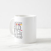 21時まではワイルドでいるつもり 誕生日のおもしろ引用 コーヒーマグカップ (正面左)