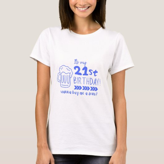 21歳おめでとう！合法的に飲酒できる喜びを噛みしめよう Tシャツ (正面)