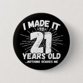 21歳の皮肉ミームおもしろい21歳の誕生日 缶バッジ (正面)