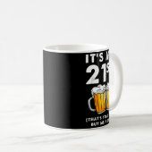 21歳の誕生日お酒を奢ってね Funny コーヒーマグカップ (正面右)