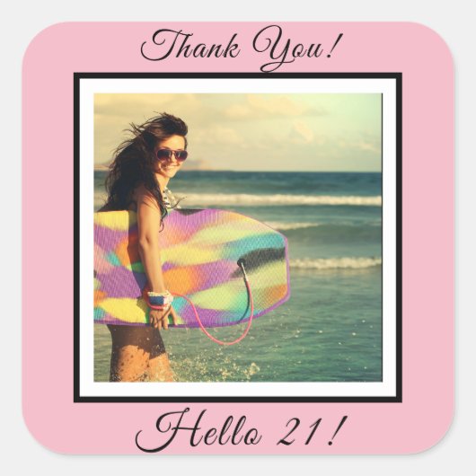 21歳の誕生日の写真赤面ピンク感謝していユー スクエアシール (正面)