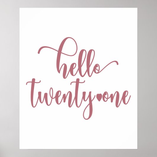 21歳の誕生日の女性こんにちは21かわいい21歳 ポスター (正面)