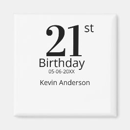 21歳の誕生日を祝う太字の名前の日付のシンプルな男性の少年 マグネット