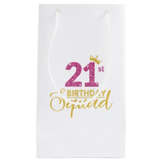 21歳の誕生日スクワッドパーティークラウンピンク金ゴールド スモールペーパーバッグ (正面)