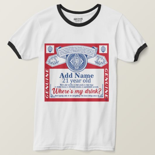 21歳の誕生日ドリンクを追加 Tシャツ (デザイン正面)