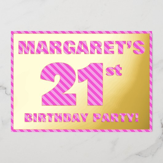 21歳の誕生日パーティーはっきりした:おもしろい、ピンクストライプ色21 箔招待状 (正面)