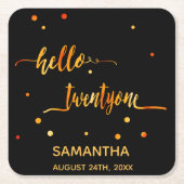 21歳の誕生日ブラック金ゴールドhello 21ネームスクリプト スクエアペーパーコースター (正面)