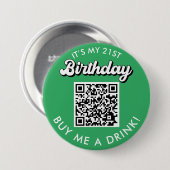 21歳の誕生日買飲み物QRコードボタン 缶バッジ (正面&裏面)