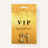 21歳の誕生日金ゴールドグリッタードリップVIPパーティー バッジ (正面)