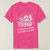 21歳の誕生日21日だから買飲み物を飲む Tシャツ (デザイン正面)