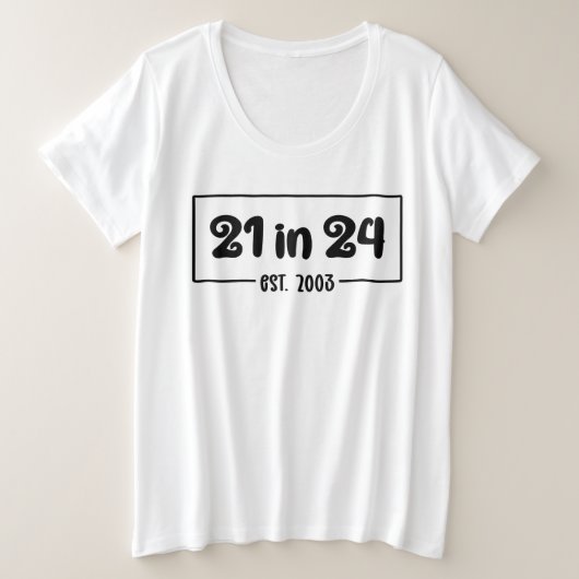 21歳の誕生日21歳の24歳の2003誕生日 プラスサイズTシャツ (デザイン正面)
