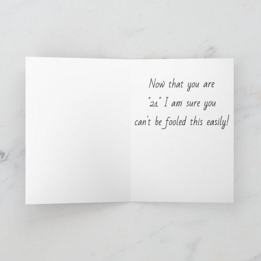 **21歳の誕生日**あなたは、今頭が切れるすぐ騙される カード (内部)