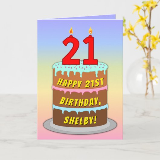 21歳の誕生日 – おもしろいケーキ&ろうそく、名前をカスタムする付き カード (黄色い花)