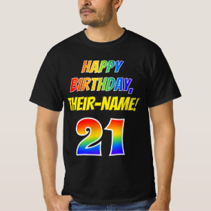 21歳の誕生日— はっきりした,おもしろい,レインボー21,名前をカスタムす Tシャツ