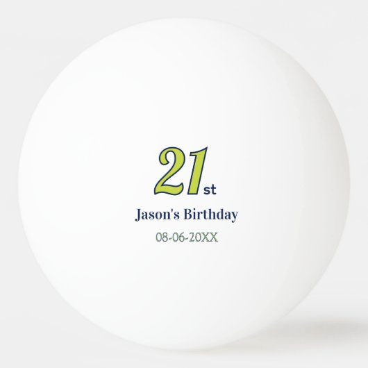 21歳の誕生日 イエロー ブルー グリーン かっこいい文字 名前 T 卓球ボール (正面)