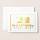 21歳の誕生日; 名前 + アートデコ風の「21」 箔カード (封筒付き正面)
