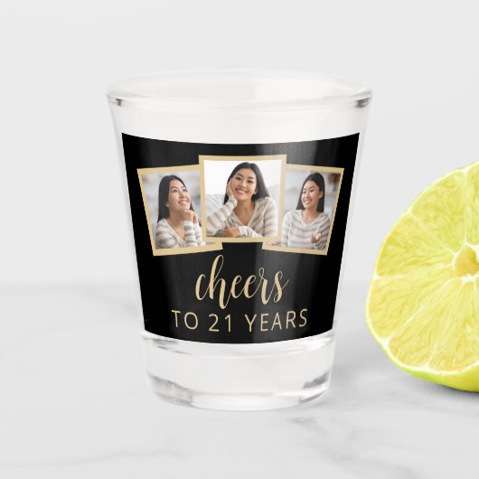21歳の誕生日 3枚の写真 ブラック ゴールド スクリプト チェアーズ ショットグラス (正面)