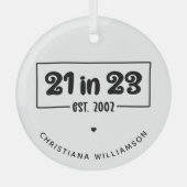 21歳カスタムの誕生日プレゼント21 in 23 Est 2002 ガラスオーナメント (正面)