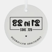 21歳カスタムの誕生日プレゼント21 in 23 Est 2002 ガラスオーナメント (裏面)