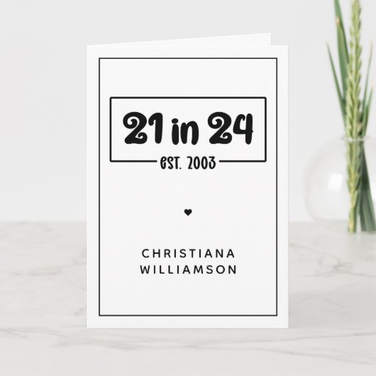 21歳カスタムの誕生日21 in 24 Est 2003誕生日 カード (正面)