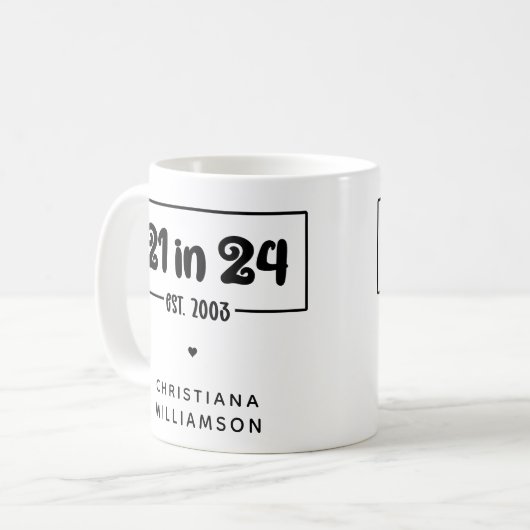 21歳カスタムの誕生日21 in 24 Est 2003誕生日 コーヒーマグカップ (正面左)