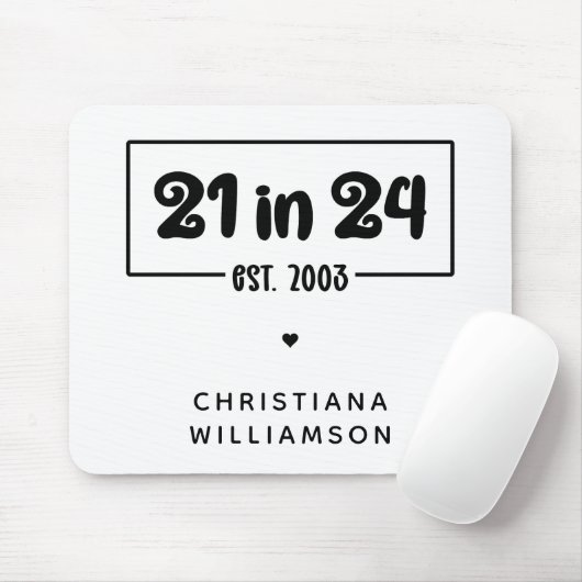 21歳カスタムの誕生日21 in 24 Est 2003誕生日 マウスパッド (マウス)