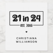 21歳カスタムの誕生日21 in 24 Est 2003誕生日 ワインラベル (シングルラベル)