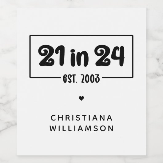 21歳カスタムの誕生日21 in 24 Est 2003誕生日 ワインラベル (シングルラベル)