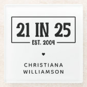 21歳パーソナライズされたの誕生日21 IN 25 Est 2004 ガラスコースター (正面)