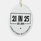 21歳パーソナライズされたの誕生日21 IN 25 Est 2004 セラミックオーナメント (右)