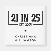 21歳パーソナライズされたの誕生日21 IN 25 Est 2004 マグネット (正面)