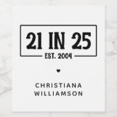 21歳パーソナライズされたの誕生日21 IN 25 Est 2004 ワインラベル (シングルラベル)