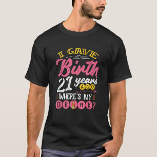 21歳笑わされるの母ミーム母 Tシャツ