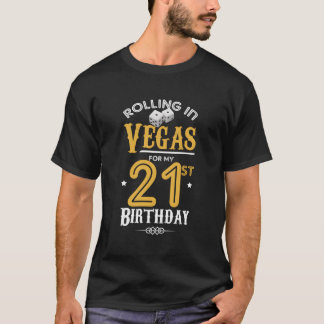 21歳転がの誕生日を迎えるラスベガスBi Tシャツ