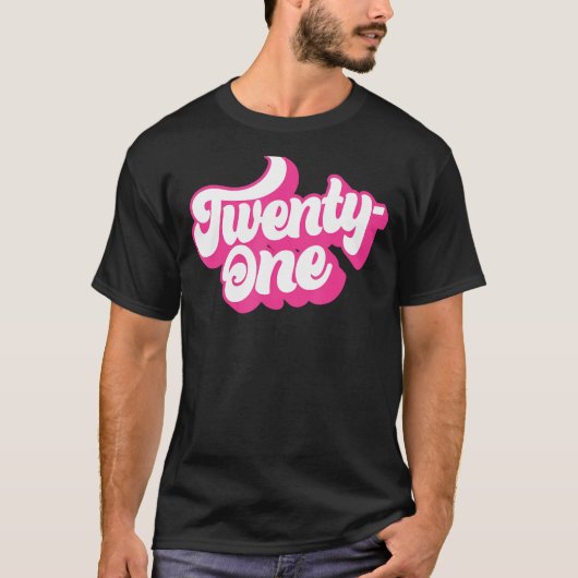 21歳21歳の女性のためのピンク21位 Tシャツ (正面)