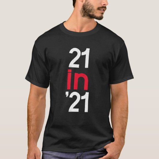 21歳21歳21歳 Tシャツ (正面)
