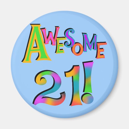 21素晴らし誕生日Tシャツとギフト マグネット (正面)