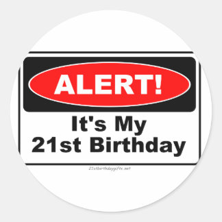 21誕生日ギフト警告!私の21歳の誕生日 ラウンドシール