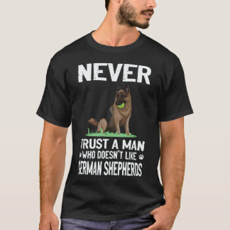 21 ドイツ牧羊犬が好きじゃない男は信用するな Tシャツ