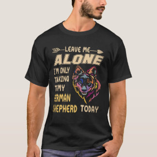 21 私をほっといて!ドイツ語シャツとだけ話してる Tシャツ