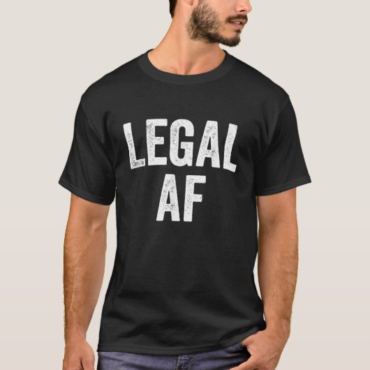 21 Legal AF 21st Birthday Gif Tシャツ (正面)