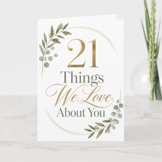 21 Things We Love About You 21歳の誕生日プレゼント カード (正面)