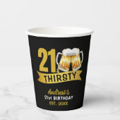 21 & THIRSTY-21ST BIRTHDAY  紙コップ (正面)