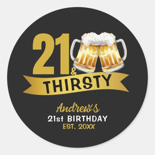 21 & THIRSTY-21ST BIRTHDAY INVITATION ラウンドシール (正面)