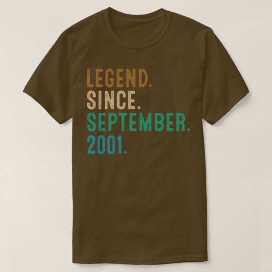 21 Year Old Gift Legend Since September 2001 21st  Tシャツ (デザイン正面)
