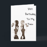 **21st**誕生日が私の**ツインシスター** カード<br><div class="desc">おもし前の簡単は妹と双子だ…このおもしろい誕生日カードをHERに送るか、年齢を変更して、今日お知らせください。***21歳の誕生日*****。</div>