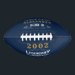 21st Birthday 2002名前の追加Legend Blue金ゴールド アメリカンフットボール<br><div class="desc">ヴィンテージデザイン任意の年"オリジナル品質伝説的インスピレーション"サッカー。誕生祝い・アイテムを作成するテンプレート・フィールドに、必要に応じて名前と年ユニークを追加する。私たちの店で利用可能なマッチングのギフト、パーティーアクセサリー、衣類と一緒にこれをチーム。</div>