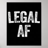 21st Birthday Legal Af Long Sleeve  ポスター (正面)