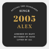 21st Birthday Name 2005 Black Gold Elegant Chic スクエアシール (正面)